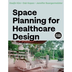 Space Planning for Healthcare Design