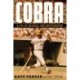 Cobra: A Life of Baseball and Brotherhood