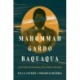 Mahommah Gardo Baquaqua: An Enslaved Muslim of the Black Atlantic