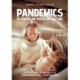 Pandemics in American Popular Culture: Depicting Disease and Confronting Contagion