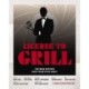 License to Grill: 100 BBQ Recipes for Your Eyes Only