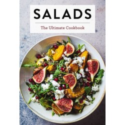 Salads: The Ultimate Cookbook