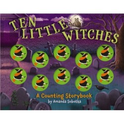 Ten Little Witches: A Counting Storybook