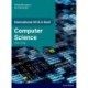 International AS & A Level Computer Science: OxfordAQA International A-level Computer Science (9645): Student Book