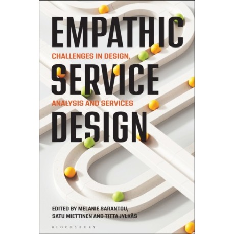 Empathic Service Design: Challenges in design, analysis and services