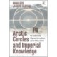 Arctic Circles and Imperial Knowledge: The Franklin Family, Indigenous Intermediaries, and the Politics of Truth