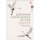 Japanese Linguistics in Use: An Introduction for Language Learners
