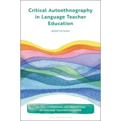 Critical Autoethnography in Language Teacher Education