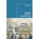 Thomas Garnett: Science, Medicine, Mobility in Eighteenth Century Britain
