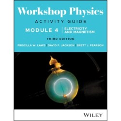 Workshop Physics Activity Guide Module 4: Electricity and Magnetism