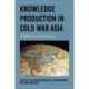 Knowledge Production in Cold War Asia: US Hegemony and Local Agency