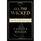 All The Wicked