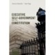 Executive Self-Government and the Constitution