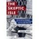 The Sceptic Isle: How the British Government Sold the Second World War