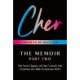 Cher: The Memoir, Part Two
