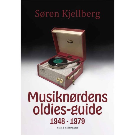 Musiknørdens oldies-guide 1948 - 1979