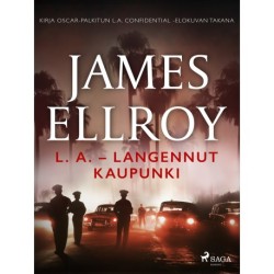 L. A. – Langennut kaupunki