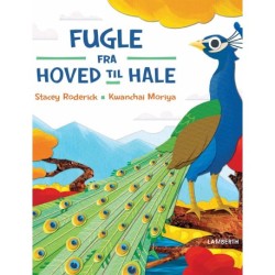 Fugle - fra hoved til hale