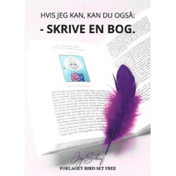 Hvis jeg kan kan du også: skrive en bog