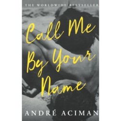 Call Me By Your Name - Film tie-in