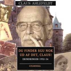 Du finder sgu nok ud af det, Claus!