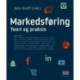 Markedsføring: Teori og praksis