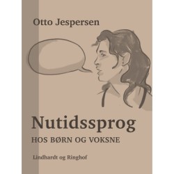 Nutidssprog hos børn og voksne