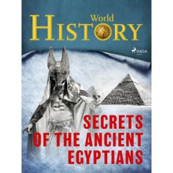 Secrets of the Ancient Egyptians