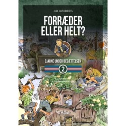 Forræder eller helt?