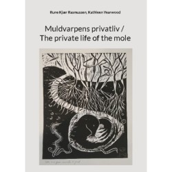 Muldvarpens privatliv / The private life of the mole