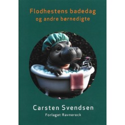 Flodhestens Badedag og andre børnedigte