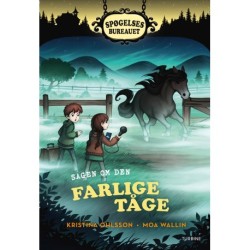 Spøgelsesbureauet. Sagen om den farlige tåge