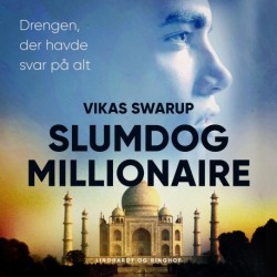 Slumdog Millionaire – Drengen, der havde svar på alt