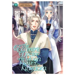 The Eccentric Doctor of the Moon Flower Kingdom Vol. 9