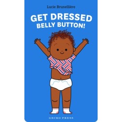 Get Dressed, Belly Button!