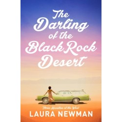 The Darling of Blackrock Desert: three novellas of the west: Three Novellas Set in the West