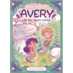 Avery and the Fairy Circle