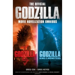 The Official Godzilla Movie Novelization Omnibus (Godzilla, Godzilla: King of the Monsters)