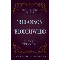 Moon Books Duets - Rhiannon & Blodeuwedd