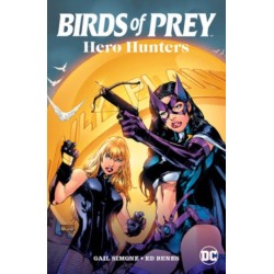 Birds of Prey: Hero Hunters