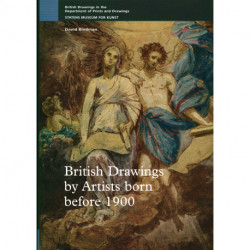 British Drawings: by Artists born before 1900