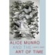 Alice Munro and the Art of Time
