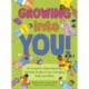 Growing into You!: An Inclusive, Shame-Busting, Get-Real Guide to Your Changing Body and Mind