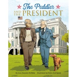 The Peddler and the President