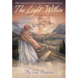 The Light Within: Affirmations for Daily Inspiration and Guidance
