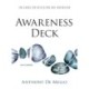 Awareness Deck: 108 Cards for Reflection and Inspiration
