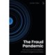 The Fraud Pandemic: The Future of Criminalisation of Fraud in England and Wales