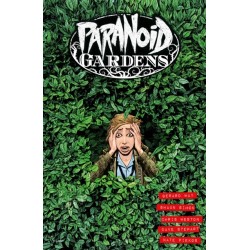 Paranoid Gardens