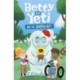 Betty the Yeti and the Garden Gift