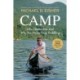 Camp: Life, Leadership, and Why You Never Stop Paddling